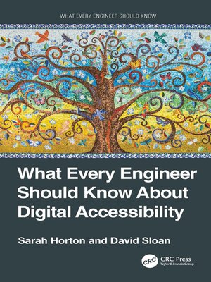 cover image of What Every Engineer Should Know About Digital Accessibility